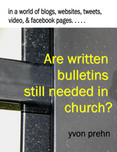 Are Written Bulletins Needed 
