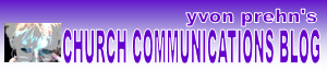 YP BLOG widget Yvon Prehns Church Communications Blog Link