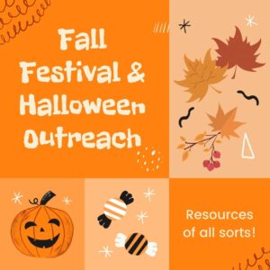 Resources for Fall and Halloween church outreach